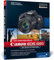 Canon EOS 600D. Das Kamerahandbuch: Ihre Kamera im Praxiseinsatz (Galileo Design)