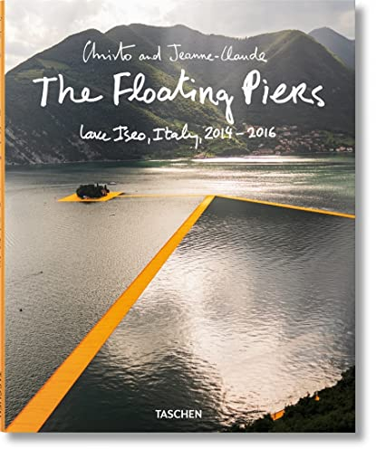 Christo and Jeanne-Claude. The Floating Piers: Lake Iseo, Italy, 2014-2016 (Varia)