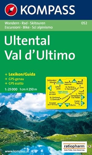 Ultental - Val d'Ultimo: Wanderkarte mit Kurzführer, Radrouten und Skitouren. GPS-genau. 1:25000 (KOMPASS Wanderkarte, Band 52)
