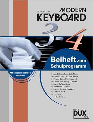 Modern Keyboard, Beiheft 3-4: Beiheft 3-4 zur Schule