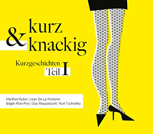 Kurz Und Knackig - Kurzgeschic