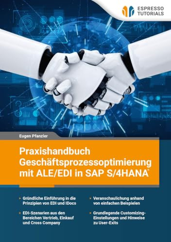 Praxishandbuch Geschäftsprozessoptimierung mit ALE/EDI in SAP S/4 HANA