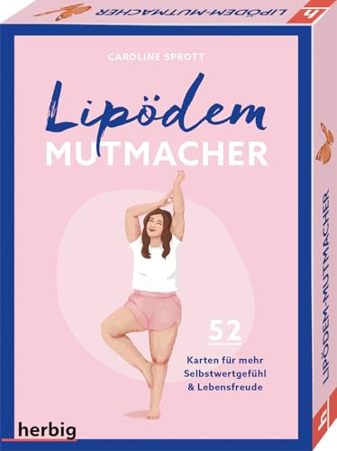 Lipödem-Mutmacher: 52 Karten für mehr Selbstwertgefühl und Lebensfreude