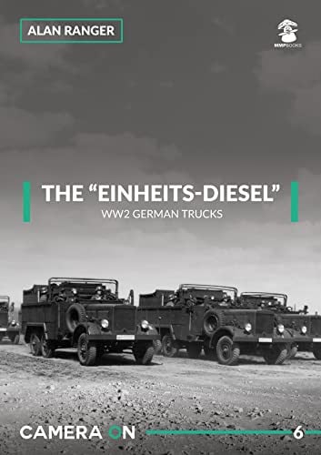 The “Einheits-diesel” WW2 German Trucks: 06 (Camera ON)