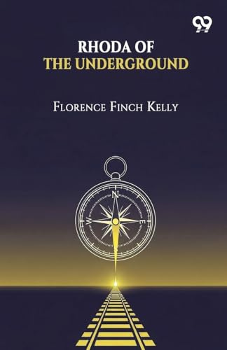Rhoda Of The Underground