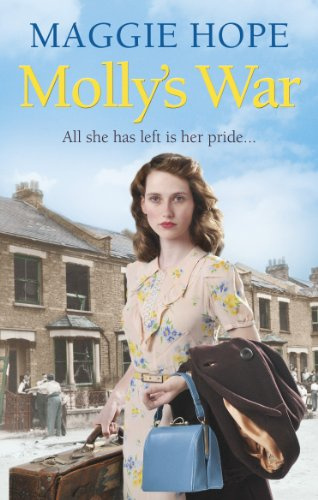 Molly's War: A family torn apart. A daughter's courage.