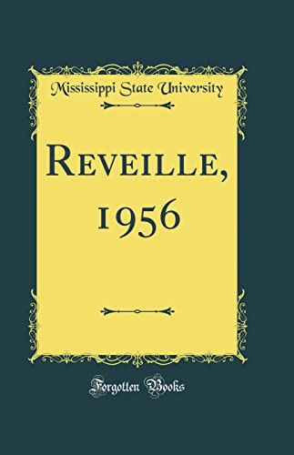 Reveille, 1956 (Classic Reprint)