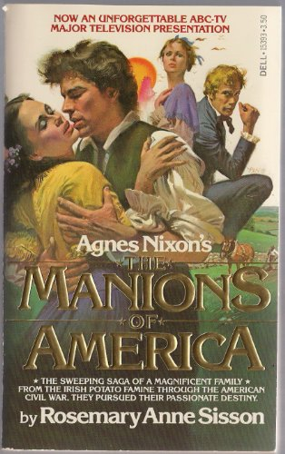 Agnes Nixon's the Manions of America