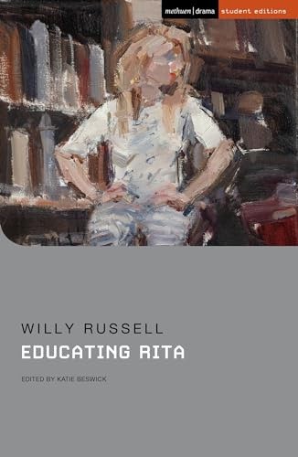 Educating Rita (Student Editions)