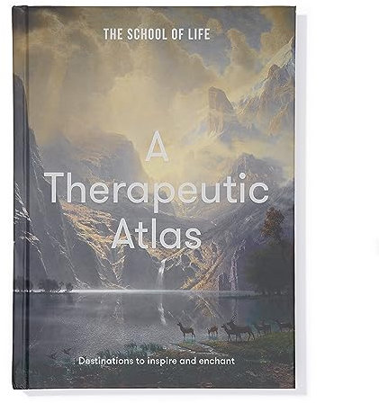 A Therapeutic Atlas: Destinations to inspire and enchant