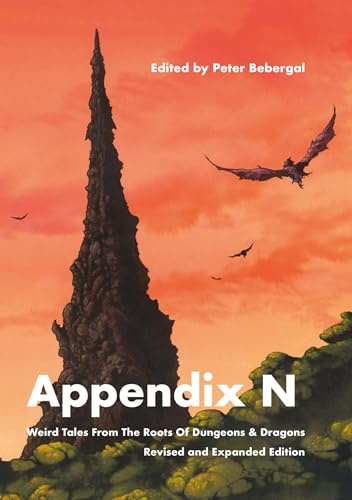 Appendix N, revised and expanded edition: Weird Tales From the Roots of Dungeons & Dragons