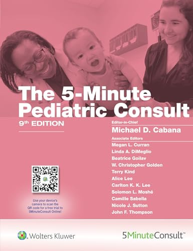 5-Minute Pediatric Consult (The 5-Minute Consult Series)