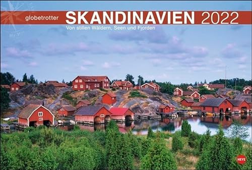 Skandinavien Globetrotter Kalender 2022: Von stillen Wäldern, Seen und Fjorden