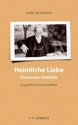 Heimliche Liebe: Die besten Gedichte