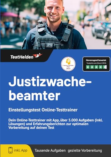 Justizwachebeamter Einstellungstest Vorbereitung (Österreich) - Dein Online-Testtrainer mit App, über 5.000 Aufgaben (inkl. Lösungen) und Erfahrungsberichten zur optimalen Vorbereitung auf deinen Test