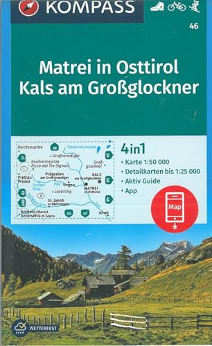 KOMPASS Wanderkarte Matrei in Osttirol, Kals am Großglockner: 4in1 Wanderkarte 1:50000 mit Aktiv Guide und Detailkarten inklusive Karte zur offline ... Skitouren. (KOMPASS-Wanderkarten, Band 46)