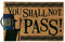 Der Herr der Ringe You Shall Not Pass! Fußmatte Mehrfarbig