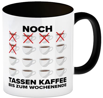 Noch so viele Tassen Kaffee bis zum Wochenende Kaffeebecher Schwarz für die Arbeit