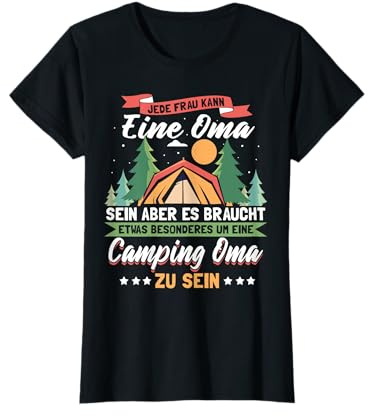 Lustige Camper Zelten - Camping Oma Campingplatz Camperin T-Shirt