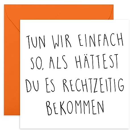 Central 23 - Lustige Geburtstagskarte – Tun wir einfach so - Humorvolle Glückwunschkarte zum Geburtstag für Männer Frauen Ihn Sie - Mit witzigen Aufklebern