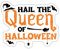 DesignsByJnk5 Sticker Unisex Halloween | Hail The Queen Of Halloween Aufkleber Hexe Spruch | Halloween Königin lustige Sprüche Autoaufkleber Geschenkidee Halloween
