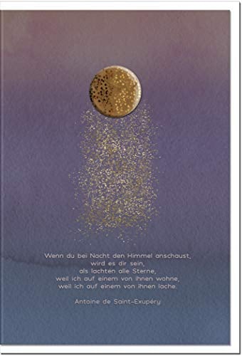 metALUm Hochwertige exklusive Trauerkarte, Beileidskarte im Format B6, mit weißem Umschlag, Sternenstaub mit goldenem Schimmer, Antoine de Saint Exupéry: Wenn du bei Nacht den Himmel anschaust