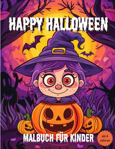 Happy Halloween: Malbuch für Kinder