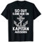 Segler So Gut Kann Nur Ein Kapitän Aussehen Skipper Kapitän T-Shirt