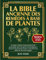 La Bible Ancienne des Remèdes à Base de Plantes: Le Guide Complet pour un Bien-Être Holistique avec des Recettes Naturelles | Secrets Ancestraux pour la Vitalité et un Mode de Vie Non Toxique