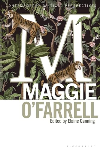 Maggie O'Farrell: Contemporary Critical Perspectives