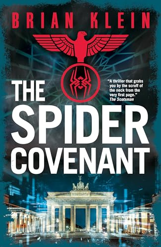 The Spider Covenant (The Reich Trilogy)
