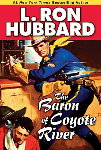 The Baron of Coyote River (Western Short Stories Collection): 1
