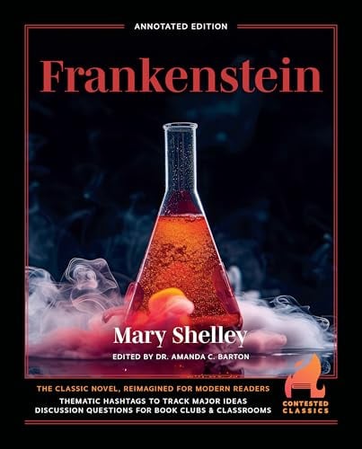 Frankenstein (Contested Classics)