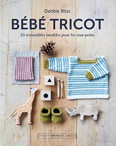 Bébé tricot: 20 irrésistibles modèles pour les tout-petits