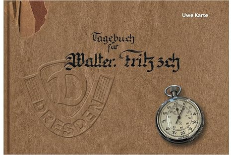 Tagebuch für Walter Fritzsch: Eine deutsche Biografie 1920 - 2020