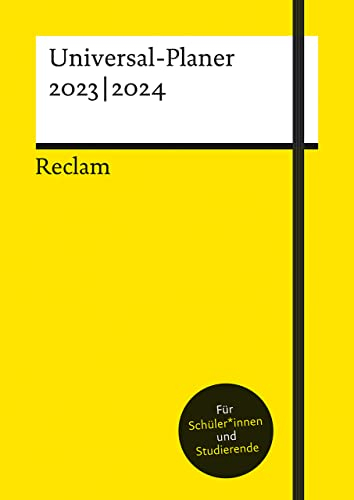 Reclams Universal-Planer 2023|2024: Hardcover A5 mit Fadenheftung, Lesebändchen und Verschlussgummi: Für Schule und Studium