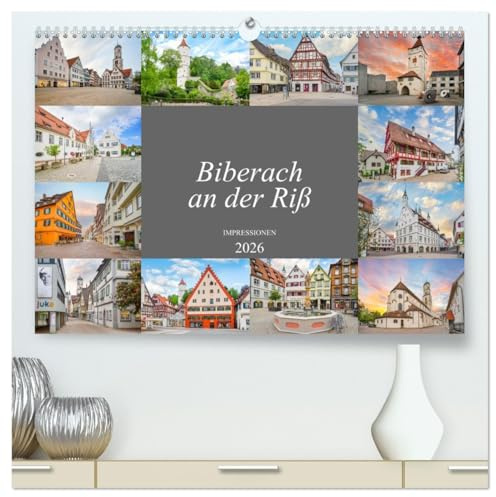Biberach an der Riß Impressionen (hochwertiger Premium Wandkalender 2026 DIN A2 quer), Kunstdruck in Hochglanz: Eine wunderschöne Bilderreise durch Biberach an der Riß (CALVENDO Orte)