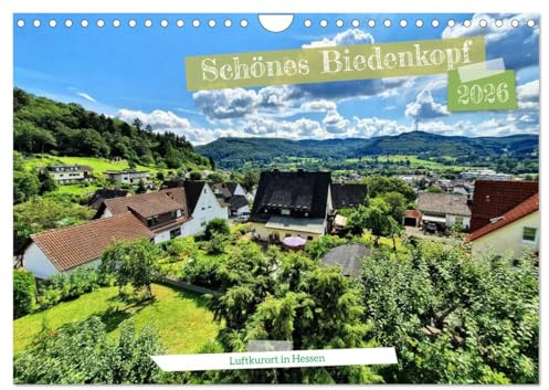 Schönes Biedenkopf Luftkurort in Hessen (Wandkalender 2026 DIN A4 quer), CALVENDO Monatskalender: Biedenkopf ist ein wunderschöner Ort im hessischen Hinterland (CALVENDO Orte)