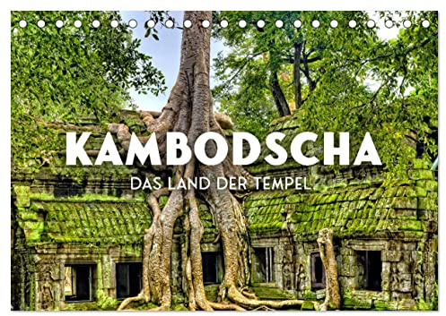 Kambodscha - Das Land der Tempel. (Tischkalender 2026 DIN A5 quer), CALVENDO Monatskalender: Eine Perle in Südostasien. (CALVENDO Orte)