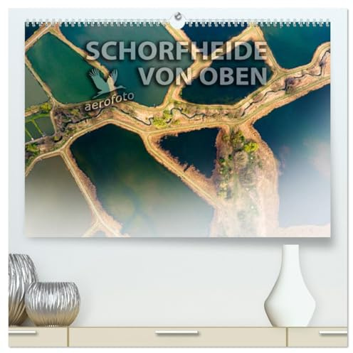 Schorfheide von oben (hochwertiger Premium Wandkalender 2026 DIN A2 quer), Kunstdruck in Hochglanz: Die Fotografen zeigen Luftbildaufnahmen aus dem ... Schorfheide-Chorin. (CALVENDO Natur)