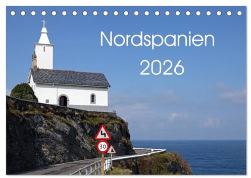 Nordspanien (Tischkalender 2026 DIN A5 quer), CALVENDO Monatskalender: Bilder aus dem Norden Spaniens, vom Baskenland, aus Kantabrien, Asturien und Galicien (CALVENDO Orte)