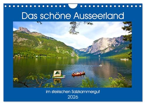 Das schöne Ausseerland (Wandkalender 2026 DIN A4 quer), CALVENDO Monatskalender: Impressionen im schönen Ausseerland (CALVENDO Natur)