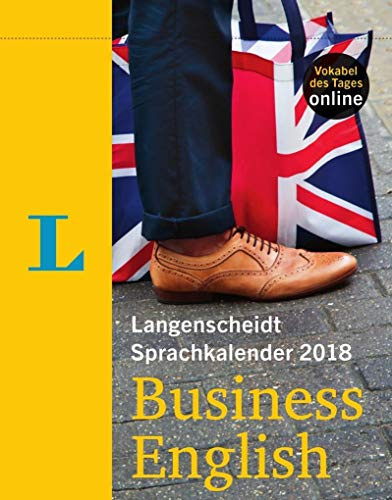 Langenscheidt Sprachkalender 2018 Business English - Abreißkalender: Tageskalender. Vokabel des Tages online