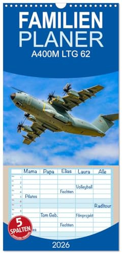 Familienplaner 2026 · A400M LTG 62 | A400M LTG 62 · 21 × 45 cm hoch · 5 Spalten · CALVENDO Familienplaner