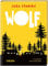 Wolf: Ferienlager im Wald | Der erste Kinderroman von Saša Stanišić