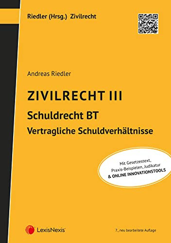 Zivilrecht III - Schuldrecht Besonderer Teil - Vertragliche Schuldverhältnisse (Lehrbuch)