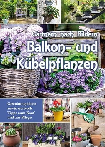 Balkon- und Kübelpflanzen