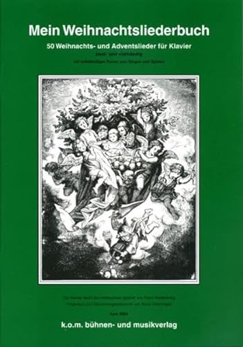 Mein Weihnachtsliederbuch: 50 Weihnachts- und Adventslieder für Klavier zwei- und vierhändig
