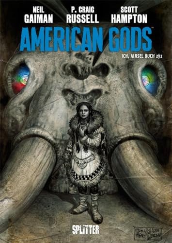 American Gods. Band 4: Ich, Ainsel Buch 2/2