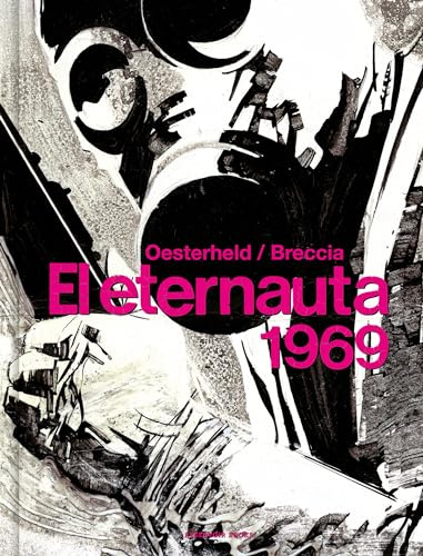 El eternauta 1969 (Reservoir Gráfica)